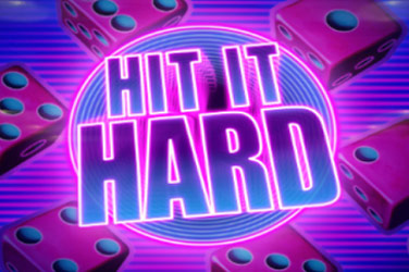 Hit it hard