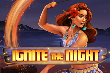 ignite-the-night