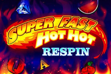 super-fast-hot-hot-respin