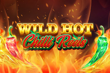 wild-hot-chilli-reels